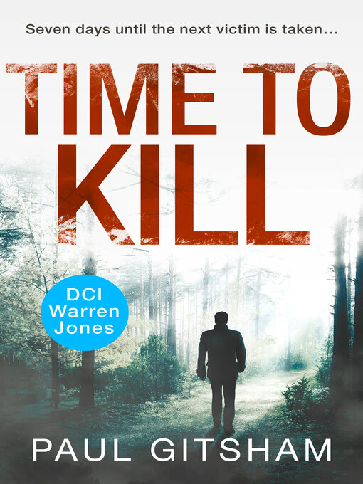 Title details for Time to Kill by Paul Gitsham - Available